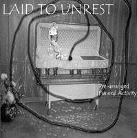 Laid To Unrest : Pre-arranged Funeral Activity